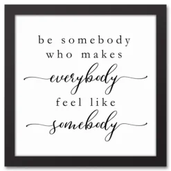 Be Somebody Framed Canvas Wall Plaque-Kirkland's Home Cheap