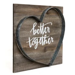 Better Together Metal And Wood Plank Wall Plaque-Kirkland's Home Outlet
