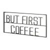 But First Coffee Metal Wall Plaque-Kirkland's Home Sale