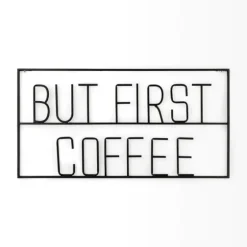 But First Coffee Metal Wall Plaque-Kirkland's Home Sale