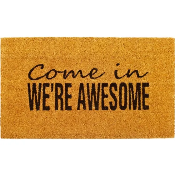 Come In We'Re Awesome Coir Doormat-Kirkland's Home Outlet