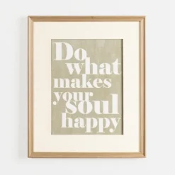Do What Makes Your Soul Happy Wall Plaque-Kirkland's Home Sale