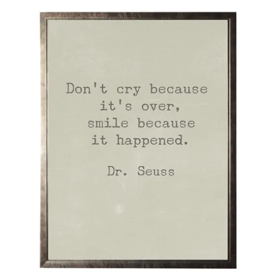 Don'T Cry Dr. Seuss Quote Framed Art Print-Kirkland's Home Best