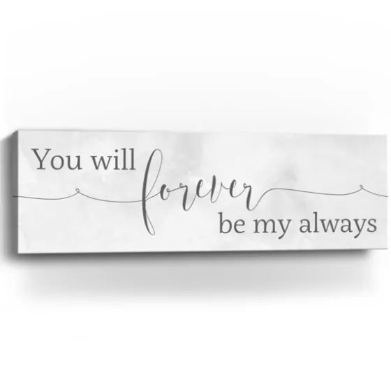 Forever Be My Always Canvas Art Print-Kirkland's Home New