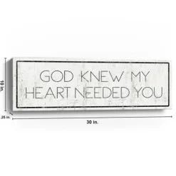 God Knew My Heart Needed You Canvas Art Print-Kirkland's Home New