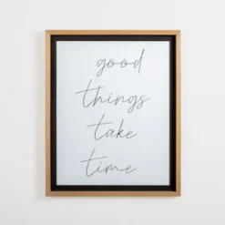 Good Things Take Time Framed Wall Plaque-Kirkland's Home Best