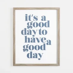 It'S A Good Day Framed Canvas Plaque-Kirkland's Home Cheap