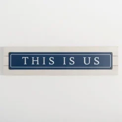 Navy And White This Is Us Wall Plaque-Kirkland's Home New