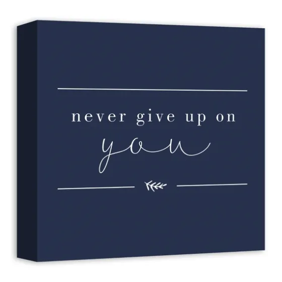 Never Give Up On You Canvas Art Print-Kirkland's Home Store