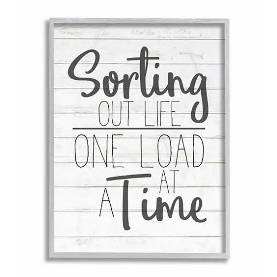 Sorting Out Life One Load At A Time Wall Plaque-Kirkland's Home Cheap