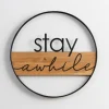 Stay Awhile Metal And Wood Wall Plaque-Kirkland's Home Best Sale